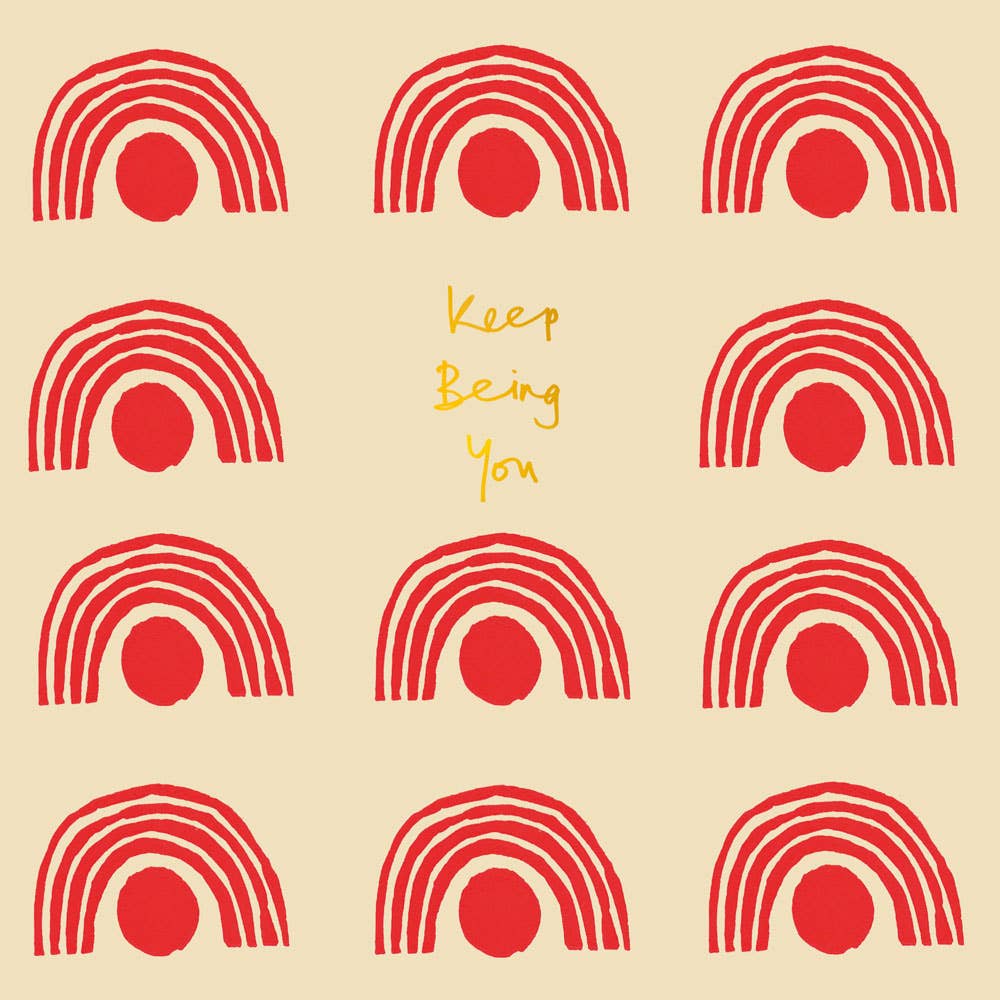 Poet and Painter - 'Keep Being You' Greetings Card, FP3199