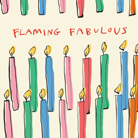 Poet and Painter - 'Flaming Fabulous' Greetngs Card , FP3160
